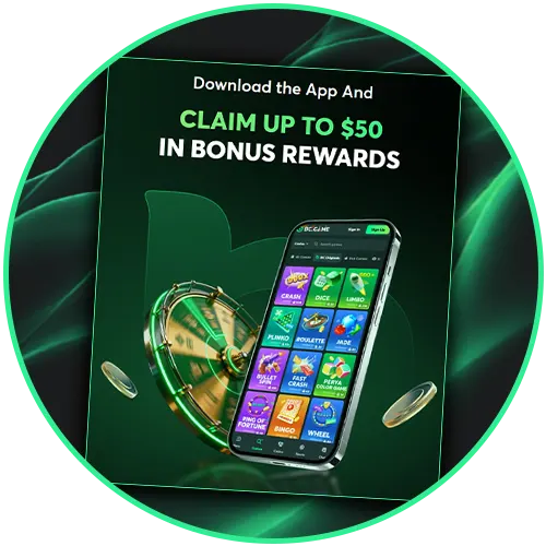 Get a special bonus for installing the BC Game app on your smartphone.